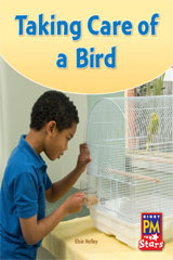 Leveled Reader Bookroom Package Green (Levels 12-14) Taking Care of a Bird-9780544026797