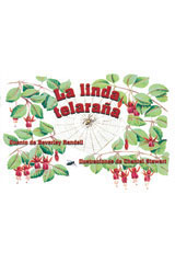Individual Student Edition verde (green) La linda telara&amp;ntilde;a (Mrs. Spider&amp;rsquo;s Beautiful Web