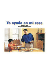 Individual Student Edition rojo (red) Yo ayudo en mi casa (I Help At Home)