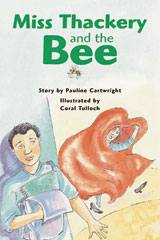 Individual Student Edition Emerald (Levels 25-26) Miss Thackery and the Bee