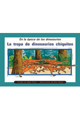 Individual Student Edition morado (purple) La tropa de dinosaurios chiquitos (Troop of Dinosaurs)