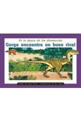 Individual Student Edition morado (purple) Gorga encuentra un buen rival (Gorgo Meets Her Match)
