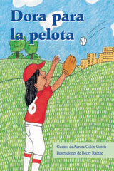 Individual Student Edition morado (purple) Dora para la pelota (Dora Catches the Ball)