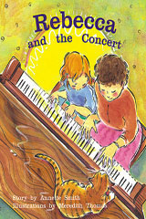 Individual Student Edition Orange (Levels 15-16) Rebecca at the Concert