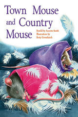 Individual Student Edition Purple (Levels 19-20) The Town Mouse and Country Mouse-9780763528010