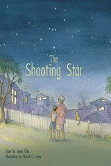 Individual Student Edition Gold (Levels 21-22) The Shooting Star