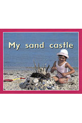 Individual Student Edition Magenta (Level 2) My Sand Castle