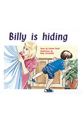 Individual Student Edition Red (Levels 3-5) Billy Is Hiding