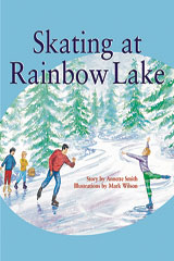 Individual Student Edition Silver (Levels 23-24) Skating at Rainbow Lake