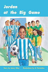 Individual Student Edition Orange (Levels 15-16) Jordan at the Big Game