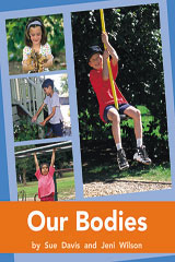 Individual Student Edition Orange (Levels 15-16) Our Bodies