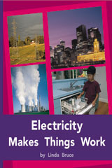 Individual Student Edition Purple (19-20) Electricity Makes Things Work