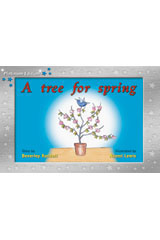 Individual Student Edition Blue (Levels 9-11) A Tree For Spring