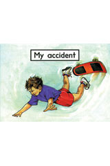 Individual Student Edition Magenta (Levels 1-2) My Accident