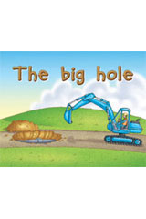Individual Student Edition Magenta (Levels 2-3) The Big Hole