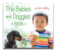 Babies and Doggies Book