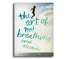 The Art of Not Breathing